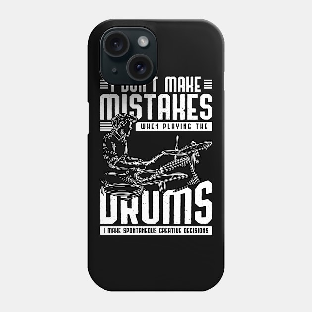 Funny Drummer Quote Drumsticks Music Drums Phone Case by shirtsyoulike