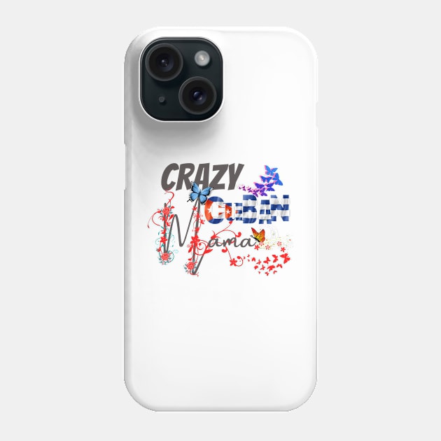 Crazy Cuban Mom, gift for mom, Mothers day gift, Spanish, Espanol Phone Case by BeatyinChaos