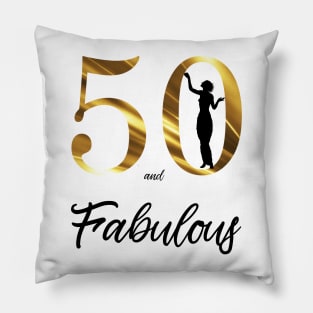 50 and Fabulous Classy Lady Pillow