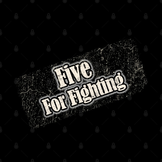 Five For Fighting by NYINDIRPROJEK