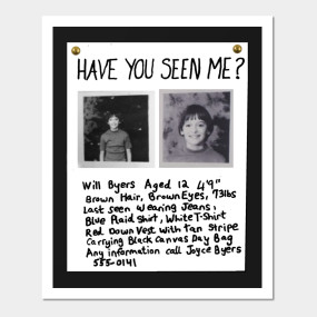 HAVE YOU SEEN ME? - Will Byers Missing Poster - Stranger ...