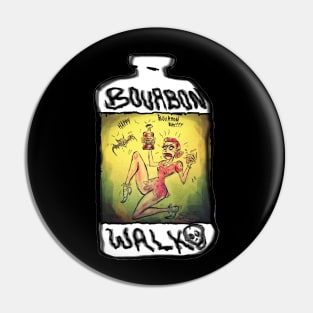 Bourbon Ghoul Walk Pin