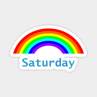 Saturday Rainbow Magnet