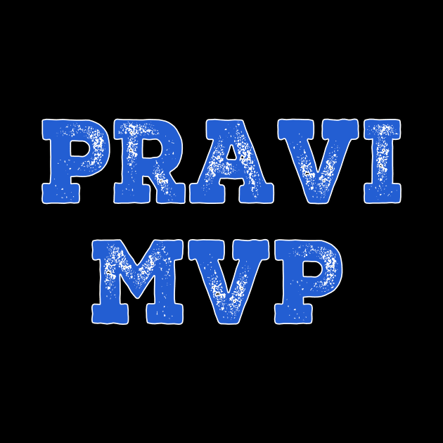 Pravi MVP Funny Quotes Inspirational Sports by mayamaternity