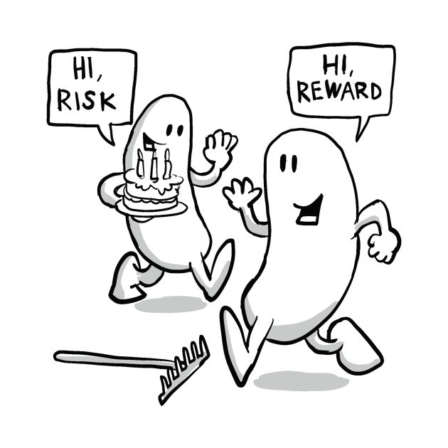Hi Risk, hi Reward! by johnnybuzt