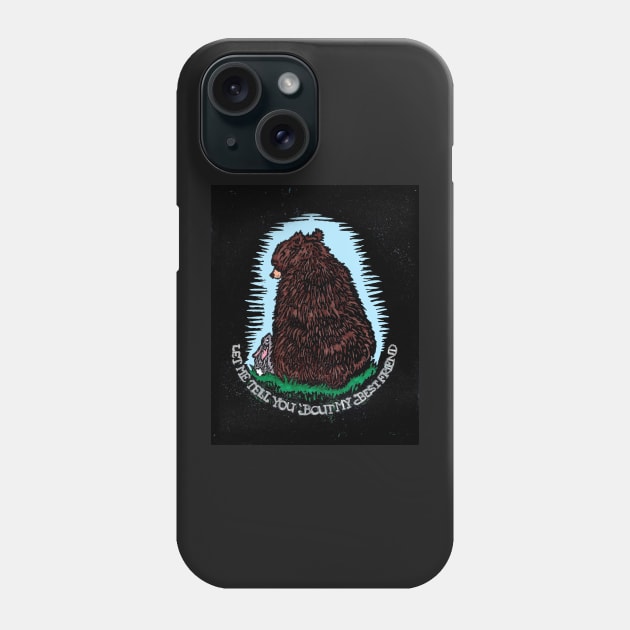 My Best Friend Phone Case by ellie419zap