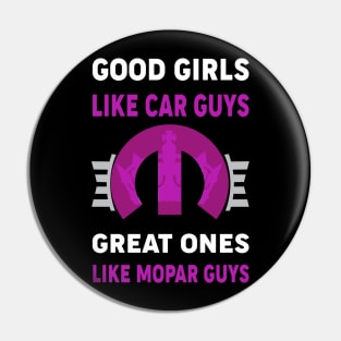 Good girls like car guys Pin
