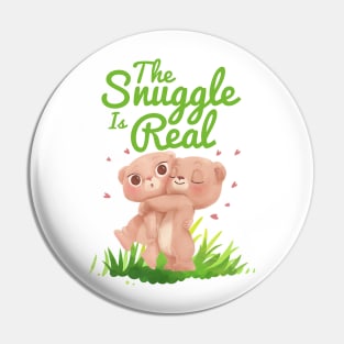 Copy of The Snuggle Is Real Pin