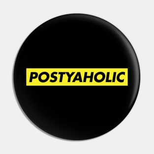 Posty Fan Postyaholic Pin