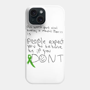 Mental Health Awareness: "The worst part..." Phone Case