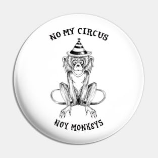 Not My Circus Not My Monkeys funny sarcastic messages sayings and quotes Pin