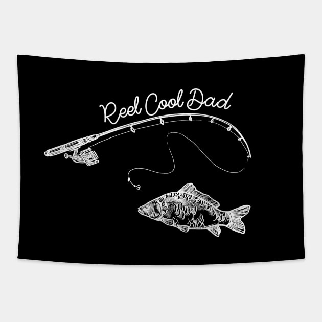 Reel Cool Dad Tapestry by iconicole