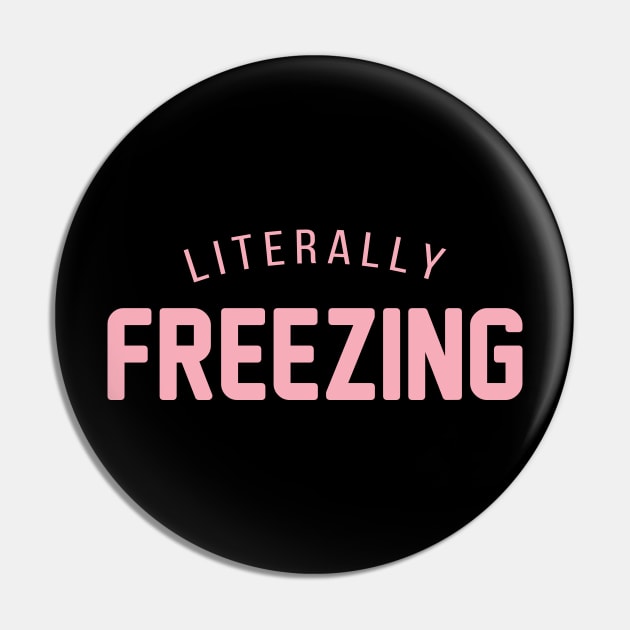 Literally Freezing Pin by bellamuert3