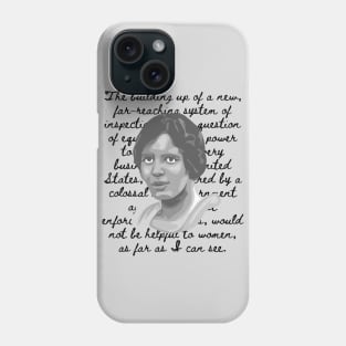 Alice Paul Portrait and Quote Phone Case