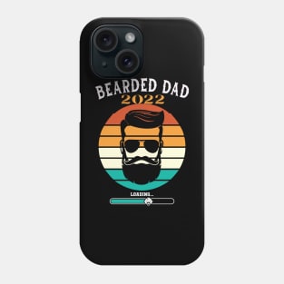 Bearded Dad 2022 Loading Phone Case