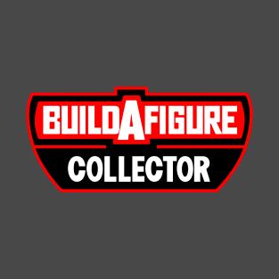 Build A Figure Collector T-Shirt
