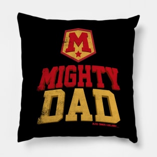 Mighty Dad Pillow