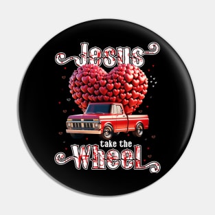 Jesus Take The Wheel Shirt Pin