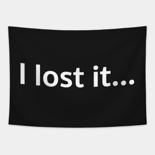 I lost it... Tapestry