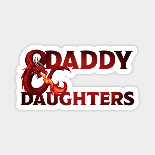 Daddy and Daughters DND Magnet