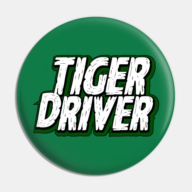 Tiger Driver 91 (jersey style) Pin by C E Richards