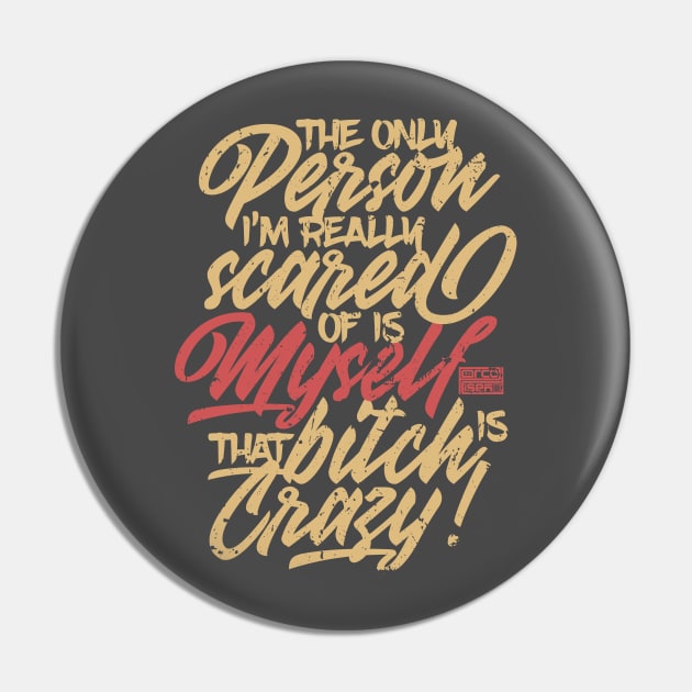 FUNNY SARCASTIC PERSON SCARED OF MYSELF CRAZY SAYING Pin by porcodiseno