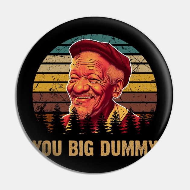 Retro You Big Dummy Movie Pin by Cierra Bauch