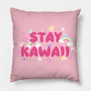 Stay Kawaii Pillow