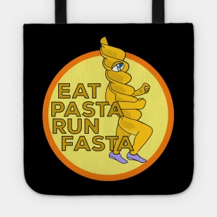 Eat Pasta Run Fasta Tote