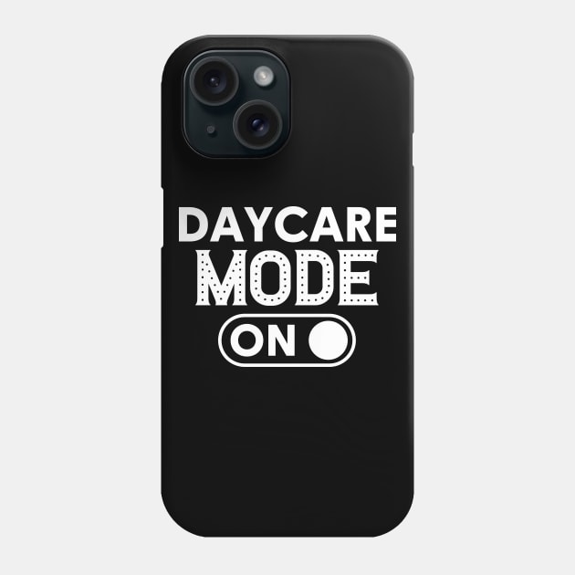 Daycare Mode On Phone Case by Atelier Djeka