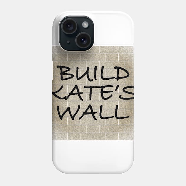 Kate's Wall Phone Case by Politics and Puppies