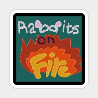 Rabbits on fire Magnet