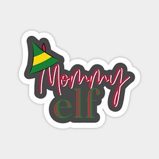 Mommy Elf Christmas Shirt Magnet