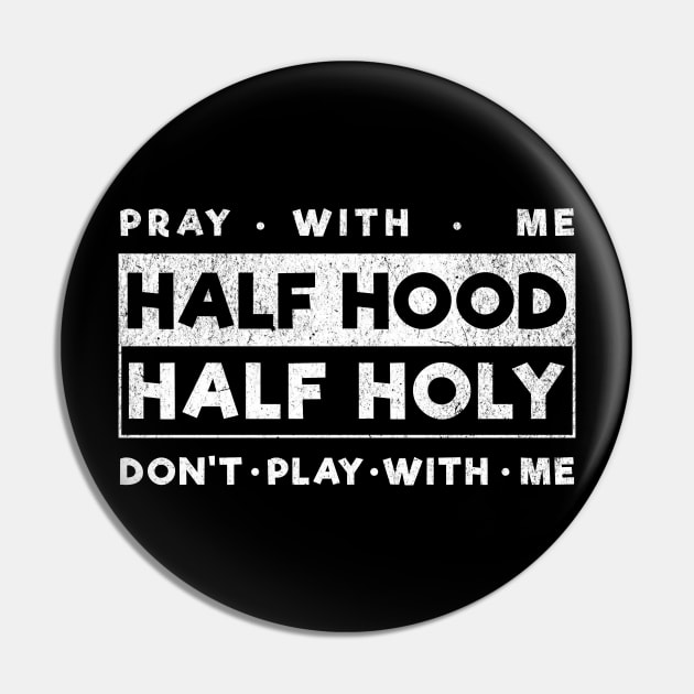 Half Hood Half Holy Pin by BankaiChu