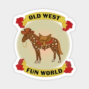 Old West Fun World Magnet