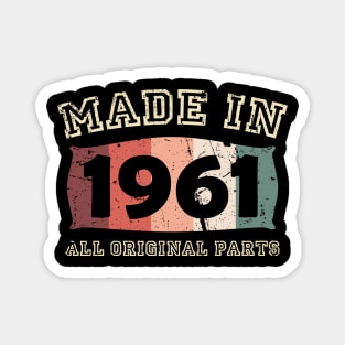 Made 1961 Original Parts 60th Birthday Magnet