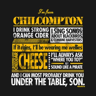 I'm From Chilcompton T-Shirt