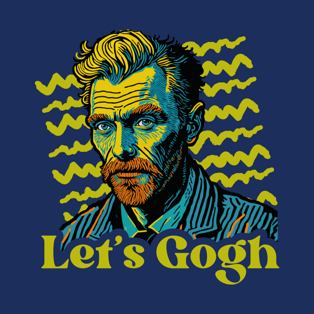 Let's Gogh // Funny Vincent Van Gogh Portrait by Now Boarding