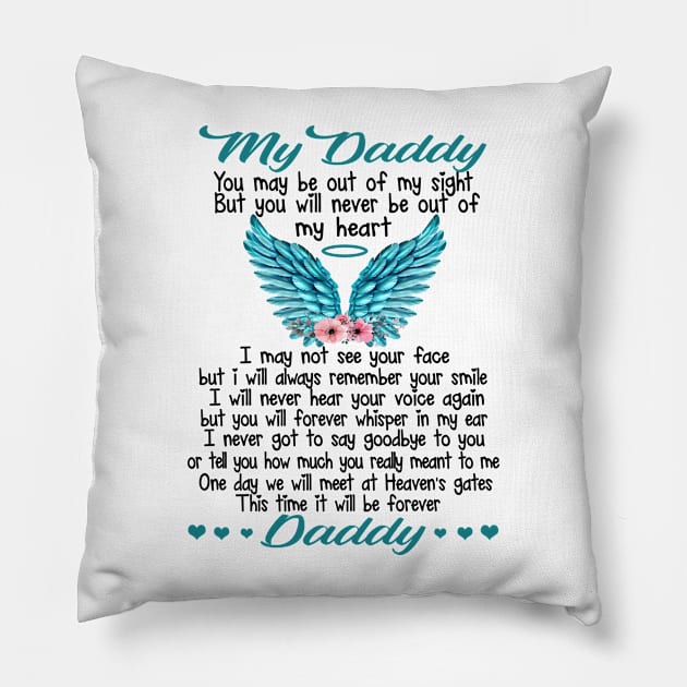 My Daddy In Heaven Pillow by DMMGear