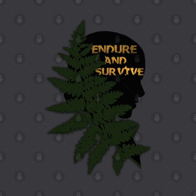 ENDURE AND SURVIVE by StoryCove