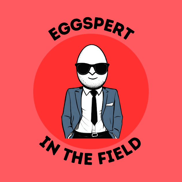 Eggspert In The Field | Egg Pun by Allthingspunny