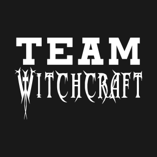 Team Witchcraft T-Shirt