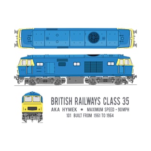 British Railways Class 35 Hymeks Locomotive Diagrams Gift T-Shirt