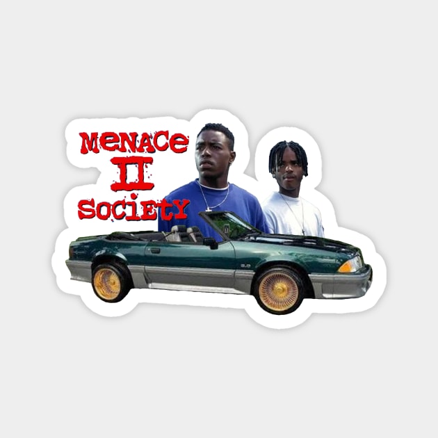 MENACE II SOCIETY Magnet by Cult Classics