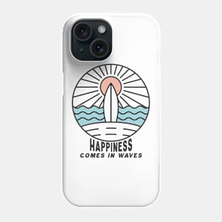 Summer Vibes Happiness Comes In Waves Surfer Phone Case