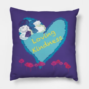 A Heart full of Loving Kindness Pillow