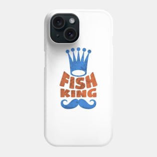 Is Your Dad The Fish King? Phone Case