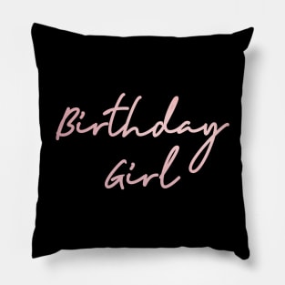 Birthday Girl Pillow