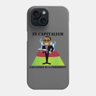 Salvation is a Commodity in Capitalism - Everything is for Sale, Apparently Even Heaven Phone Case