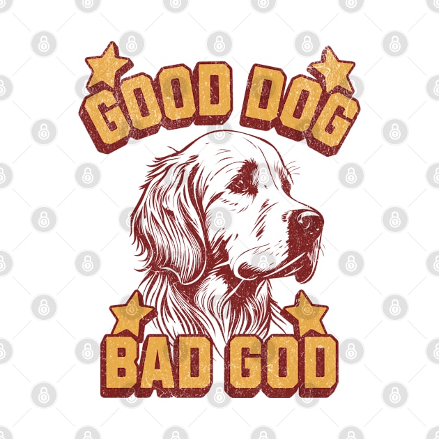 Good Dog - Bad God by False Prophets